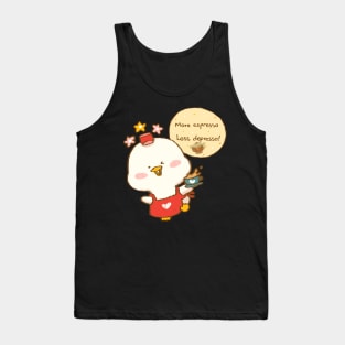 More Espresso Less Depresso Cute Duck with Coffee Tank Top